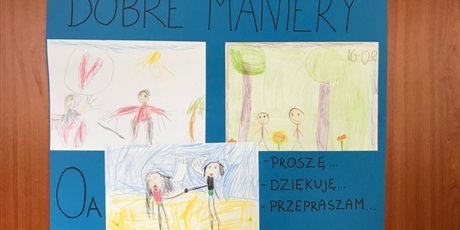 Powiększ grafikę: Plakat uczniów oddziału przedszkolnego na temat dobrych manier.