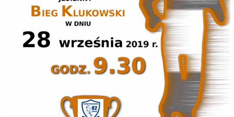 Powiększ grafikę: Plakat informujący o biegu klukowskim z dnia 28 września 2019 roku.