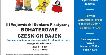Powiększ grafikę: Plakat zawierający informację na temat III Wojewódzkiego Konkursu Plastycznego "Bohaterowie Czeskich Bajek" 2021r